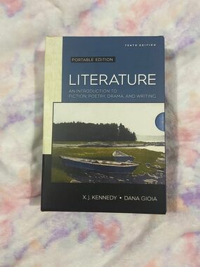 Literature Portable Edition by X. J. Kennedy & Dana Gioia